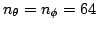 $n_\theta=n_\phi=64$