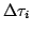 $\Delta\tau_{i}$