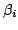 $\displaystyle \beta_i$