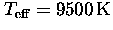 $\hbox{$\,T_{\rm eff}$}=9500\k$