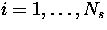 $i=1,\ldots,N_s$